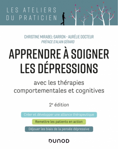 Apprendre à soigner les dépressions avec les thérapies comportementales et cognitives